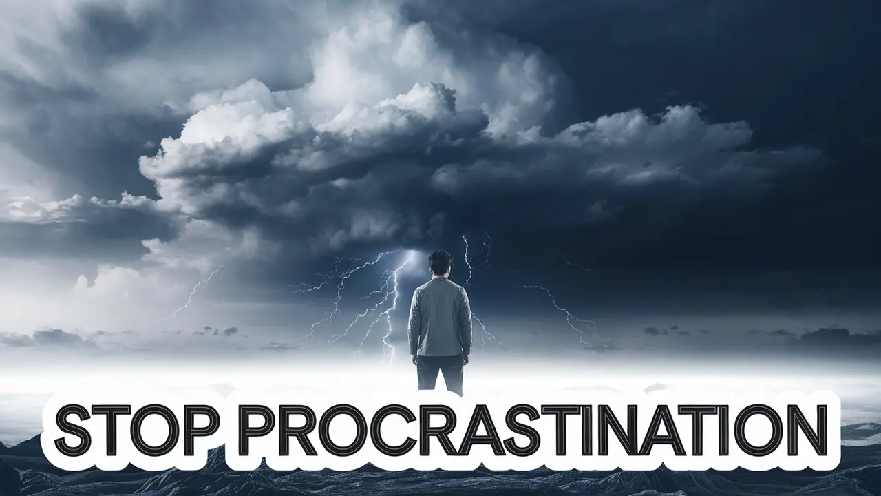 Overcome Laziness and Procrastination