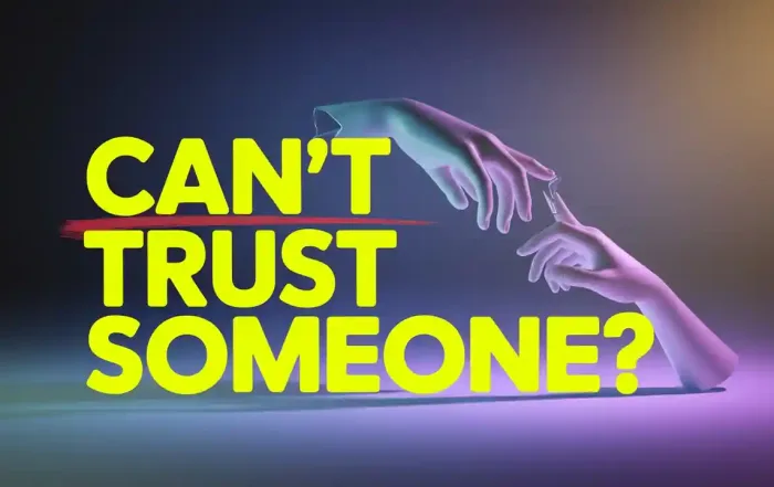 How to love someone you can't trust